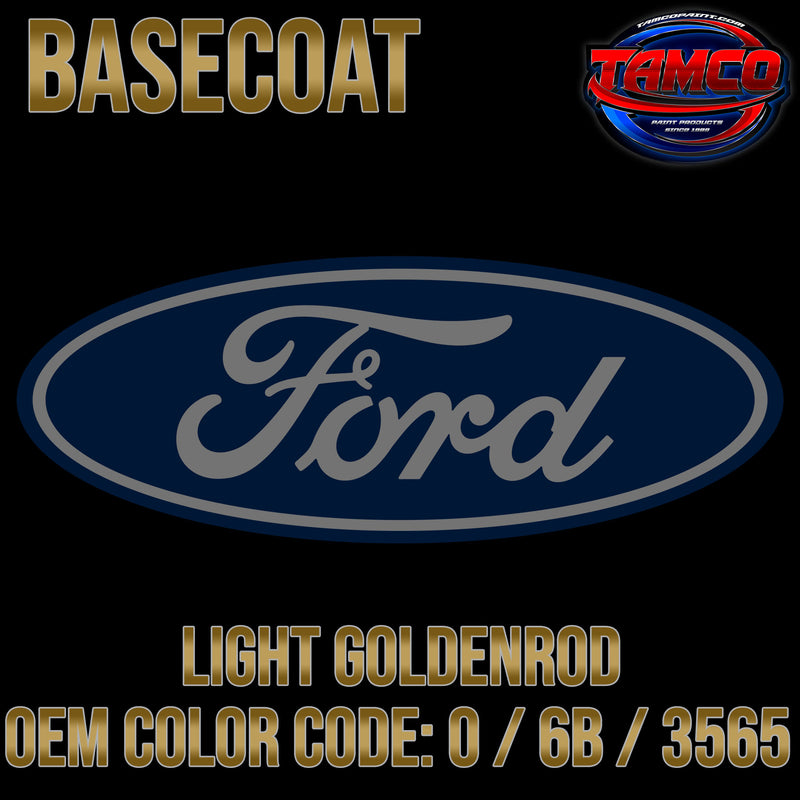 Ford Light Goldenrod | O / 6B / 3565  | 1971-1973 | OEM Basecoat