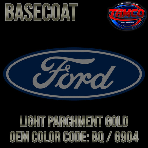 Ford Light Parchment Gold | BQ / 6904 | 1999-2004 | OEM Basecoat