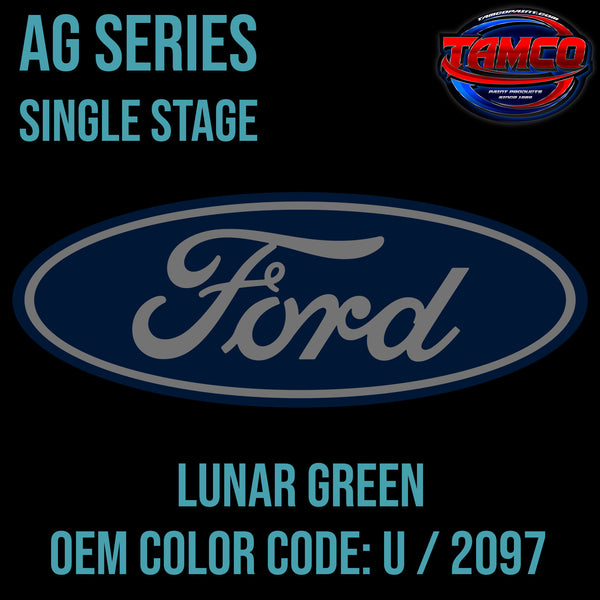 Ford Lunar Green | U / 2097 | 1967-1969 | OEM AG Series Single Stage
