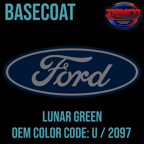 Ford Lunar Green | U / 2097 | 1967-1969 | OEM Basecoat