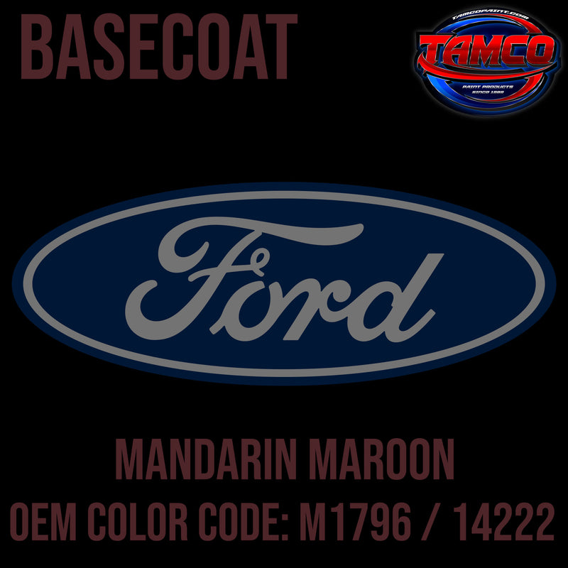 Ford Mandarin Maroon | M1796 / 14222 | 1940;1947-1948 | OEM Basecoat