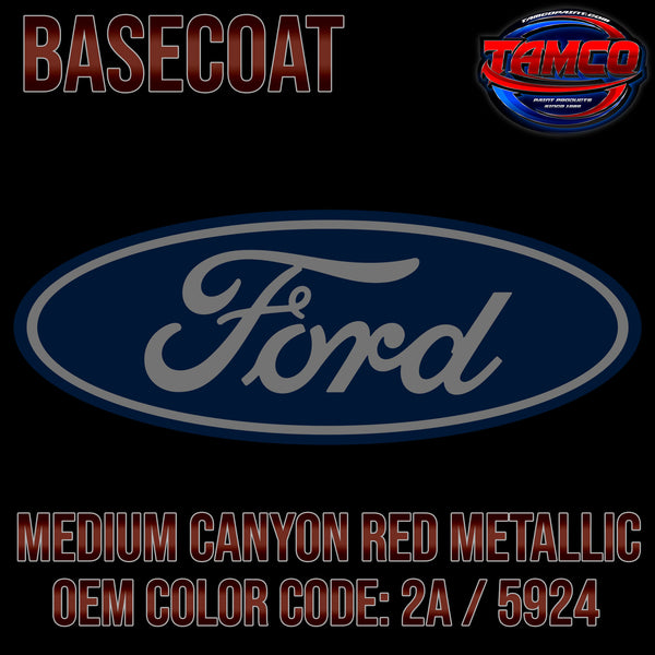 Ford Medium Canyon Red Metallic | 2A / 5924 | 1984-1986 | OEM Basecoat