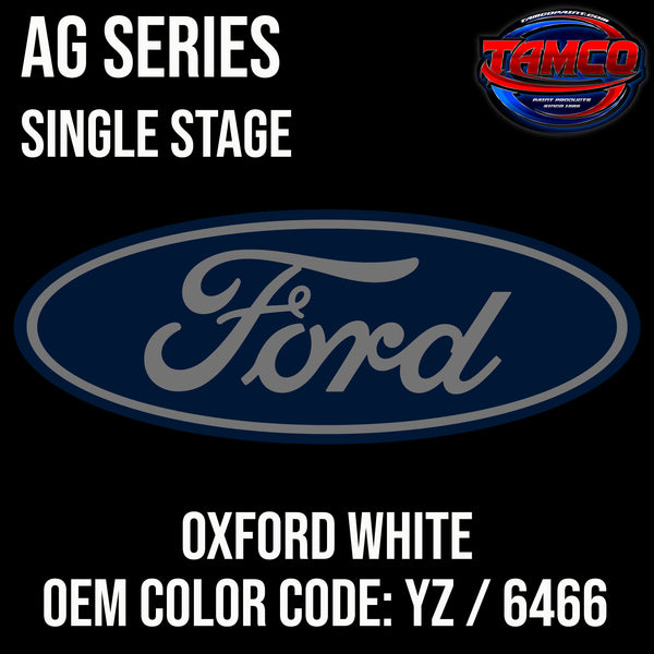 Ford Oxford White | YZ / 6466 | 1991-2022 | OEM AG Series Single Stage