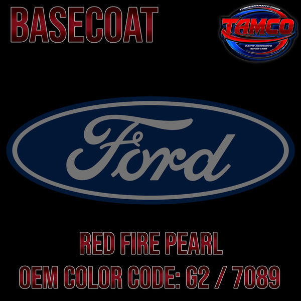 Ford Red Fire Pearl | G2 / 7089 | 2003-2011 | OEM Basecoat