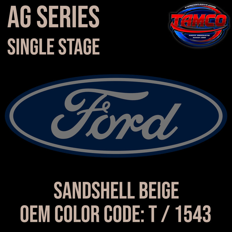 Ford Sandshell Beige | T / 1543 | 1962-1963 | OEM AG Series Single Stage