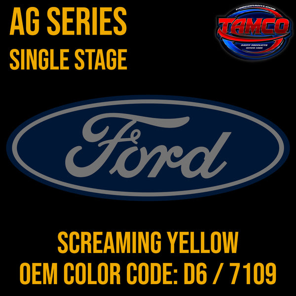 Ford Screaming Yellow | D6 / 7109 | 2004-2006 | OEM AG Series Single Stage