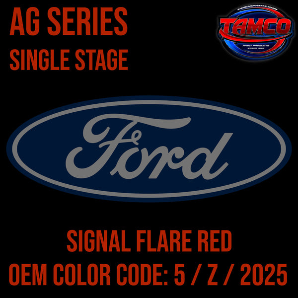 Ford Signal Flare Red | 5 / Z / 2025 | 1966-1969 | OEM AG Series Single Stage