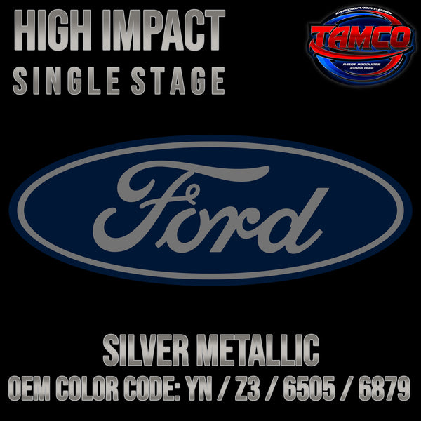 Ford Silver Metallic | YN / Z3 / 6505 / 6879 | 1991-2011 | OEM High Impact Single Stage