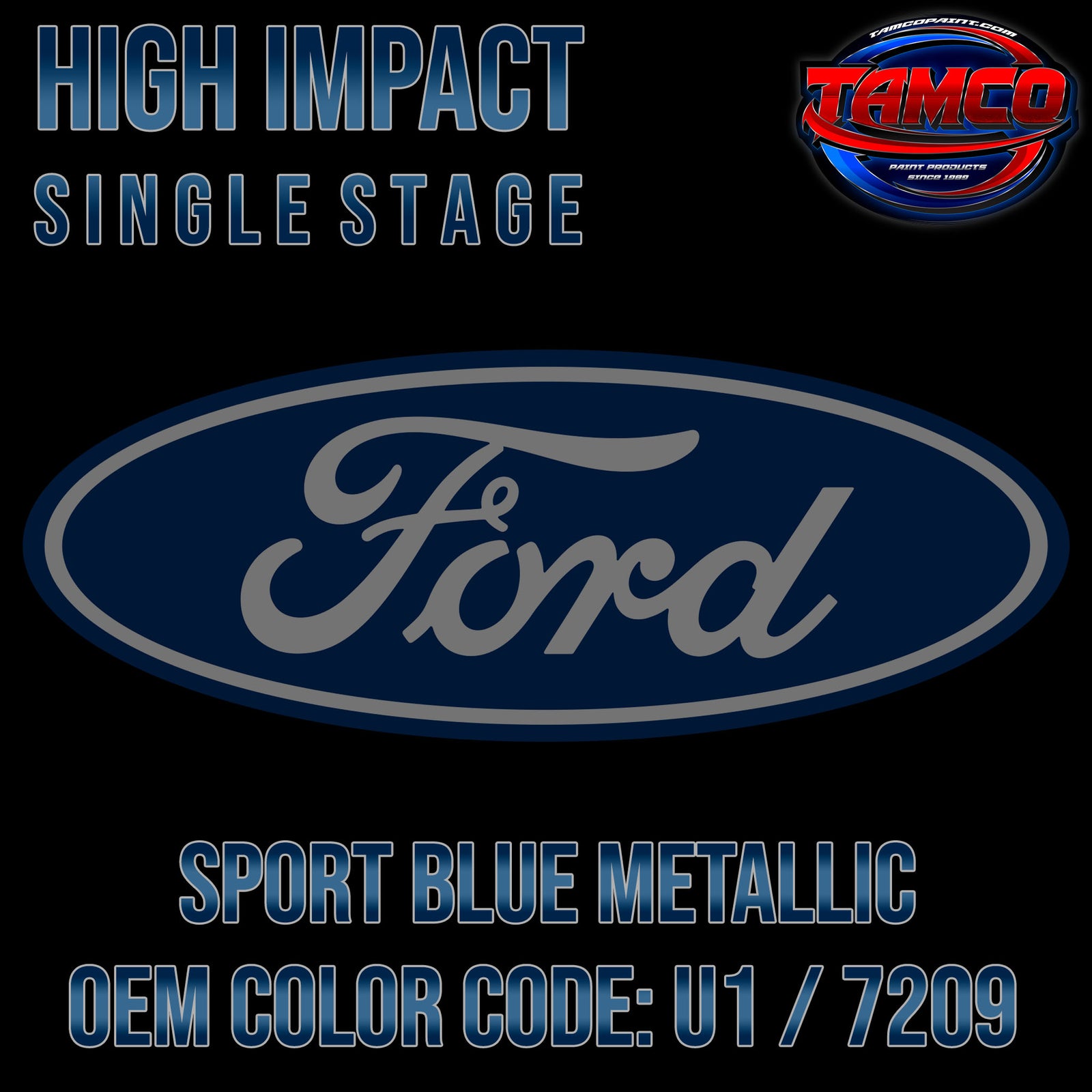 Ford Sport Blue Metallic U1 / 7209 20092010 OEM High Impact Sin
