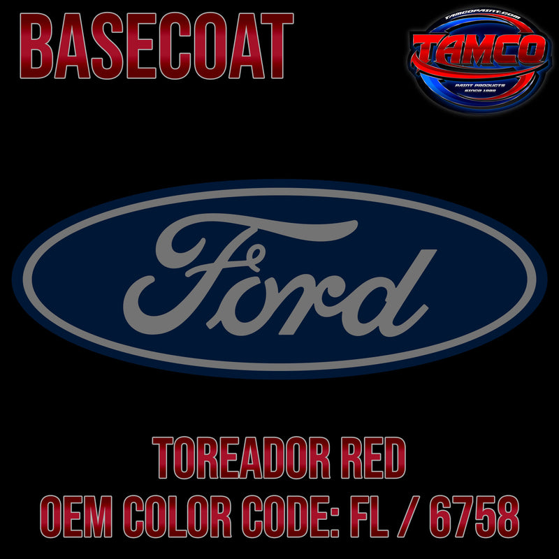 Ford Toreador Red | FL / 6758 | 1996-2012 | OEM Basecoat