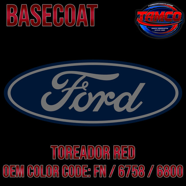 Ford Toreador Red | FN / 6758 / 6800 | 1996-2003 | OEM Basecoat