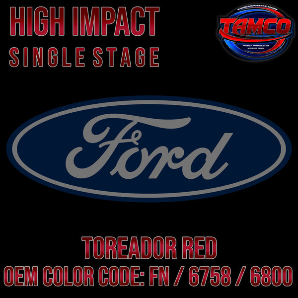 Ford Toreador Red | FN / 6758 / 6800 | 1996-2003 | OEM High Impact Single Stage
