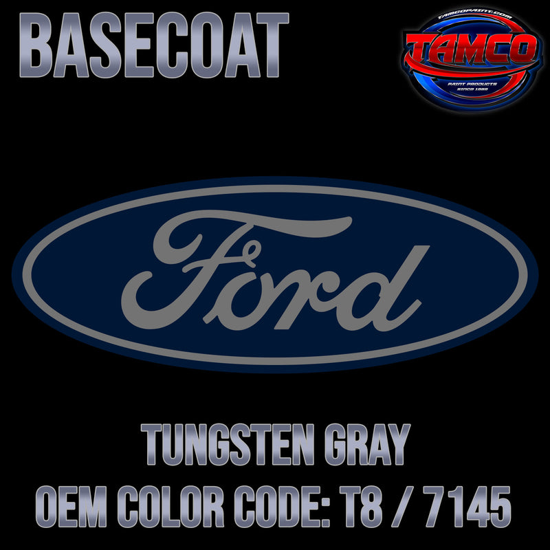 Ford Tungsten Gray | T8 / 7145 | 2006-2008 | OEM Basecoat