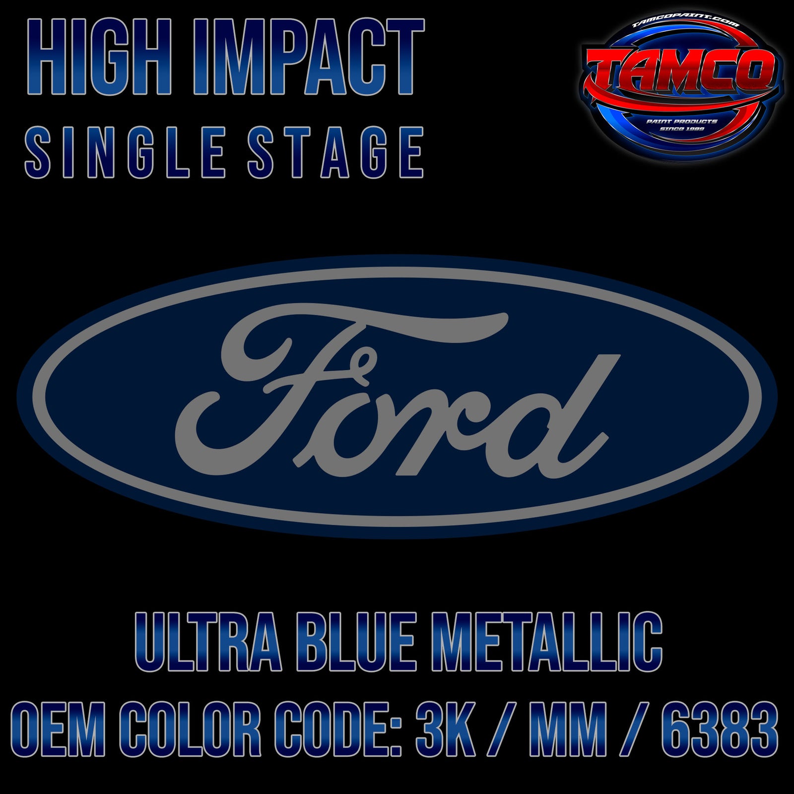 Ford Ultra Blue Metallic | 3K / MM / 6383 | 1989-2019 | OEM High Impac