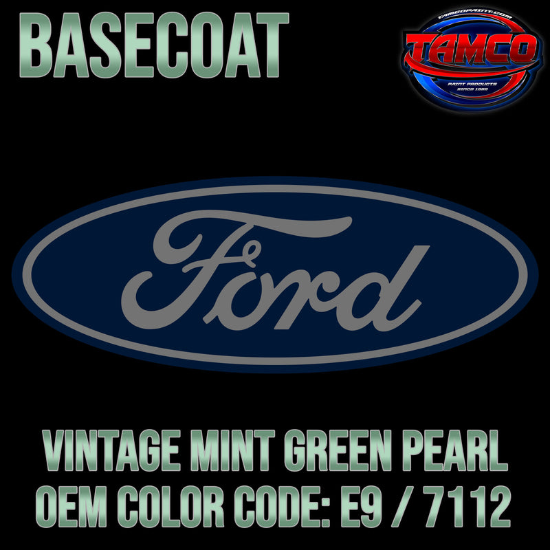 Ford Vintage Mint Green Pearl | E9 / 7112 | 2004 | OEM Basecoat
