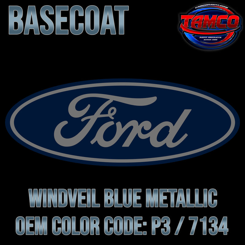 Ford Windveil Blue Metallic | P3 / 7134 | 2005-2008 | OEM Basecoat