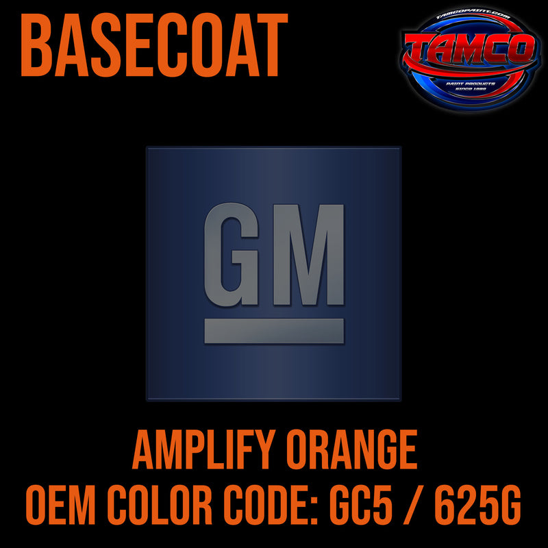GM Amplify Orange | GC5 / 625G | 2022-2023 | OEM Basecoat
