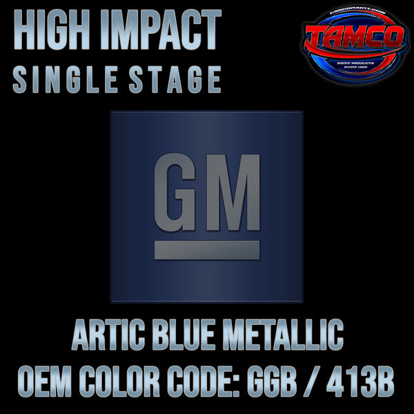 GM Arctic Blue Metallic | GGB / 413B | 2017-2018 | OEM High Impact Single Stage