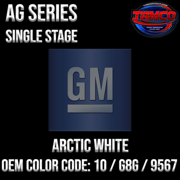 GM Arctic White | 10 / G8G / 9567 | 1989-2022 | OEM AG Series Single Stage
