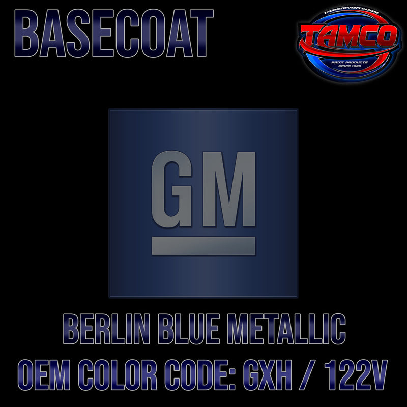 GM Berlin Blue Metallic | GXH / 122V | 2013-2016 | OEM Basecoat