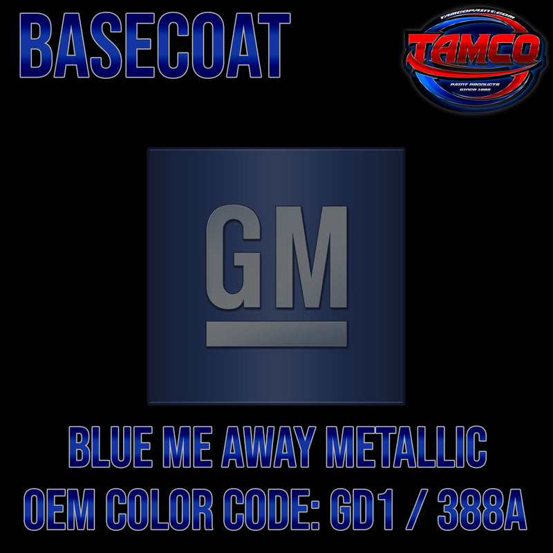 GM Blue Me Away Metallic | GD1 / 388A | 2016-2021 | OEM Basecoat