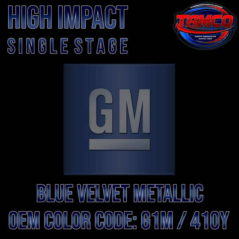 GM Blue Velvet Metallic | G1M / 410Y | 2015-2020 | OEM High Impact Single Stage