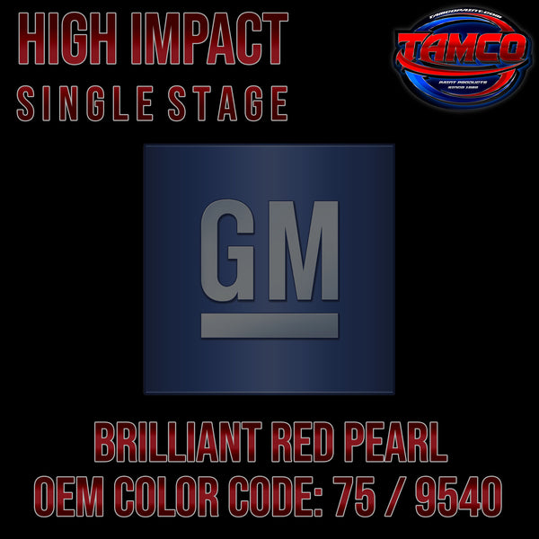 GM Brilliant Red Pearl | 75 / 9540 | 1990-1992 | OEM High Impact Single Stage