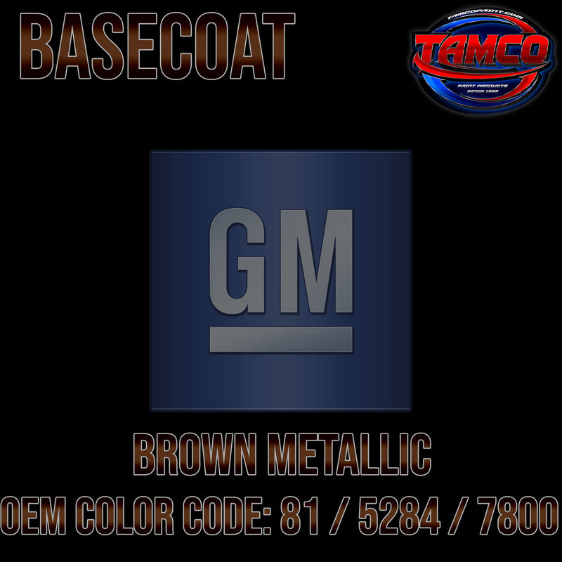 GM Brown | 81 / 5284 / 7800 | 1977-1980 | OEM Basecoat