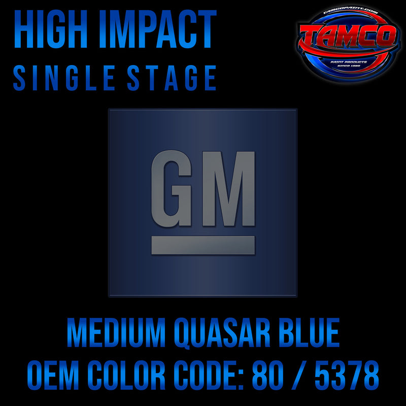 GM Medium Quasar Blue | 80 / 5378 | 1993-1997 | OEM High Impact Single Stage