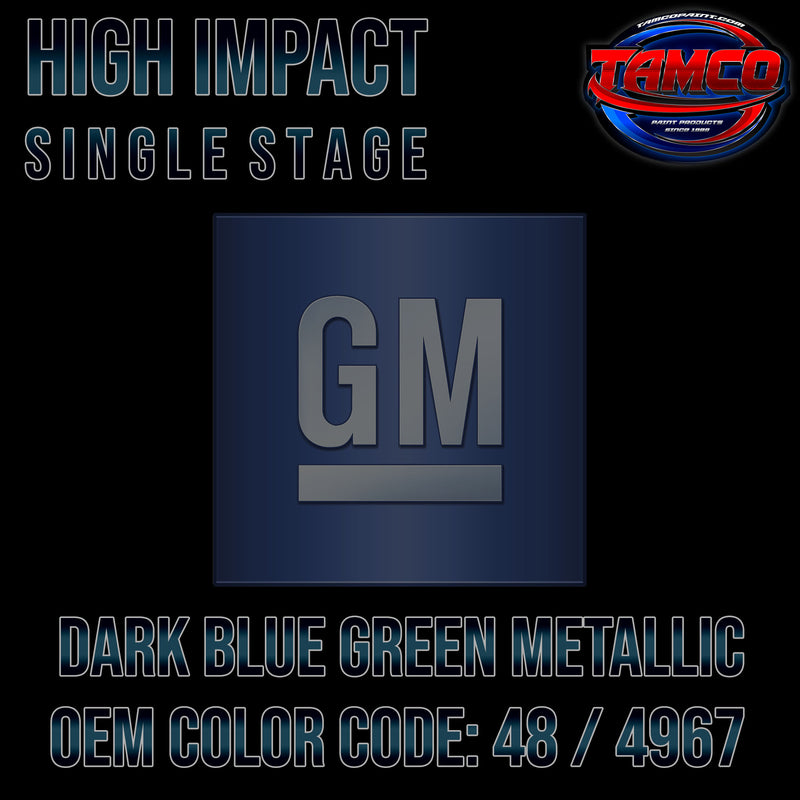 GM Dark Blue Green | 48 / 4967 | 1977-1978 | OEM High Impact Single Stage