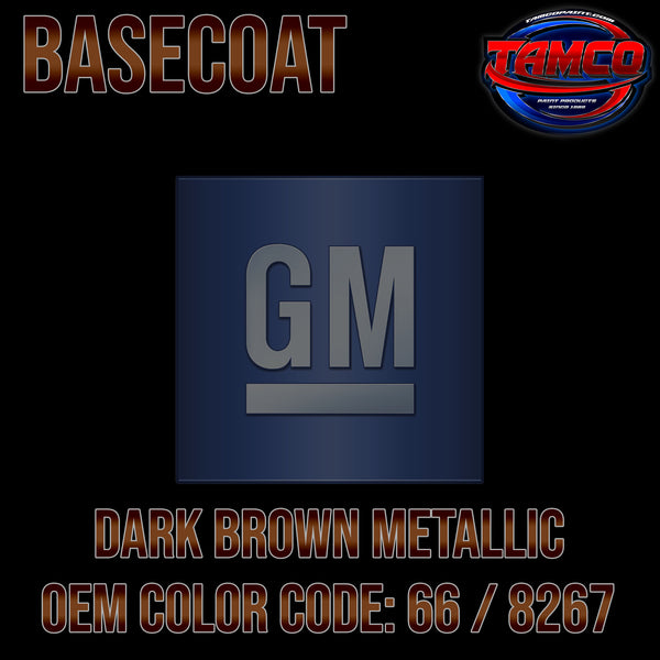 GM Dark Brown Metallic | 66 / 8267 | 1984-1988 | OEM Basecoat