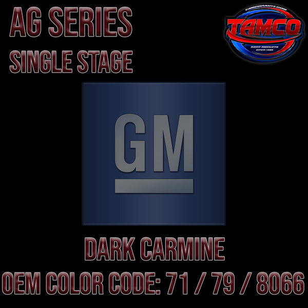 GM Dark Carmine | 71 / 79 / 8066 | 1979-1989 | OEM AG Series Single Stage