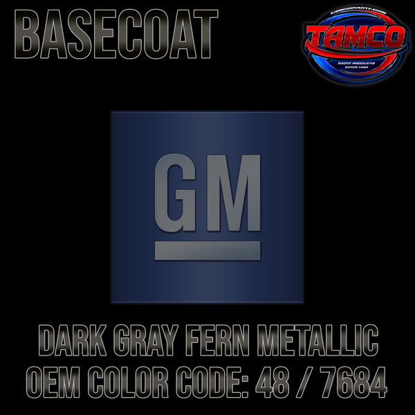 GM Dark Gray Fern Metallic | 48 / 7684 | 1983-1984 | OEM Basecoat