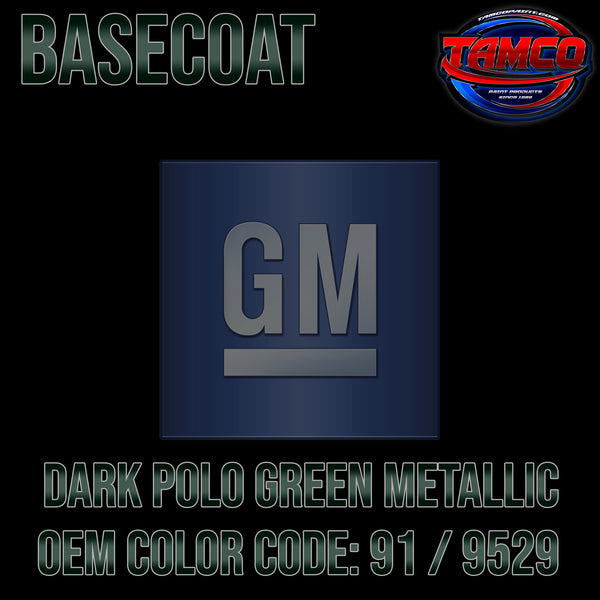 GM Dark Polo Green Metallic | 91 / 9529 | 1990-2002 | OEM Basecoat