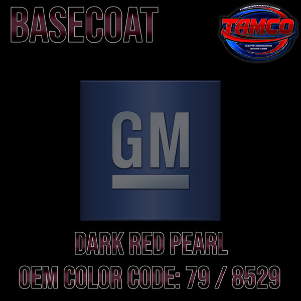 GM Dark Red Pearl | 79 / 8529 | 1985-1988 | OEM Basecoat