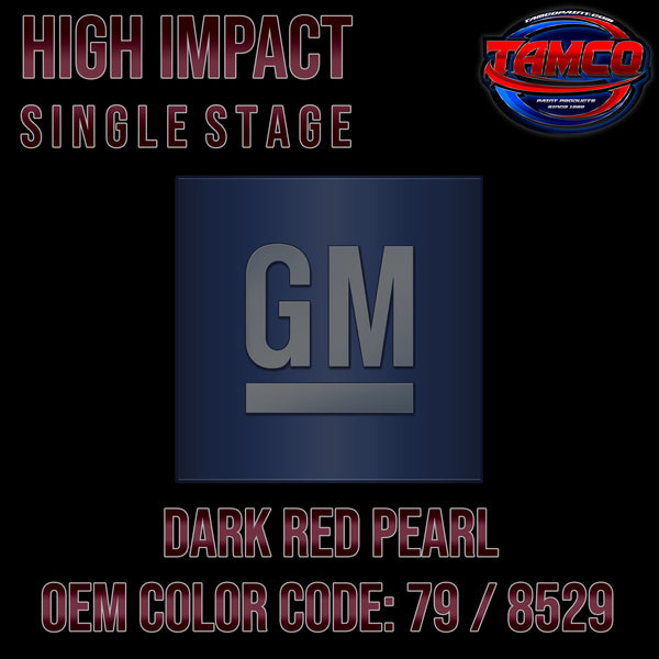 GM Dark Red Pearl | 79 / 8529 | 1985-1988 | OEM High Impact Single Stage