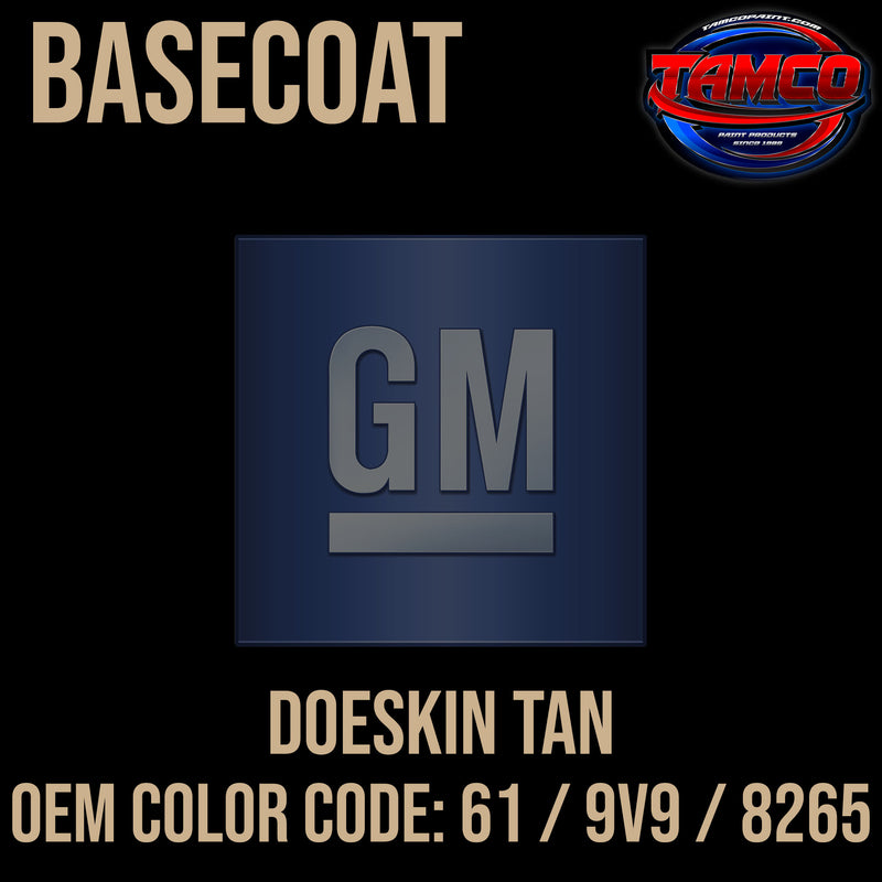 GM Doeskin Tan | 61 / 9V9 / 8265 | 1984-2019 | OEM Basecoat