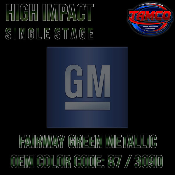 GM Fairway Green Metallic | 87 / 309D | 1997-1998 | OEM High Impact Single Stage