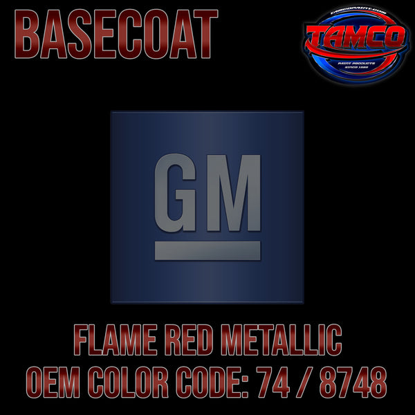 GM Flame Red Metallic | 74 / 8748 | 1986-1992 | OEM Basecoat