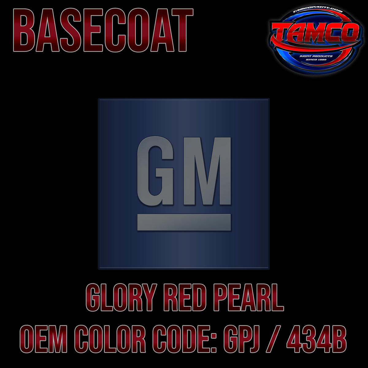 GM Glory Red Pearl | GPJ / 434B | 2017-2021 | OEM 2K Tri