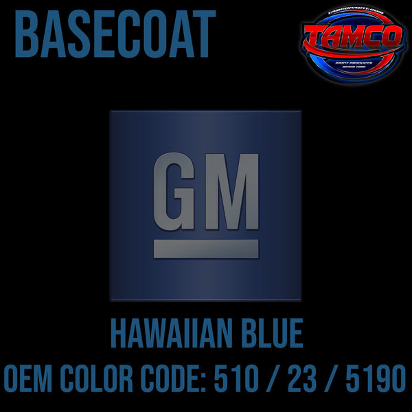 GM Hawaiian Blue | 510 / 23 / 5190 | 1970-1979 | OEM Basecoat