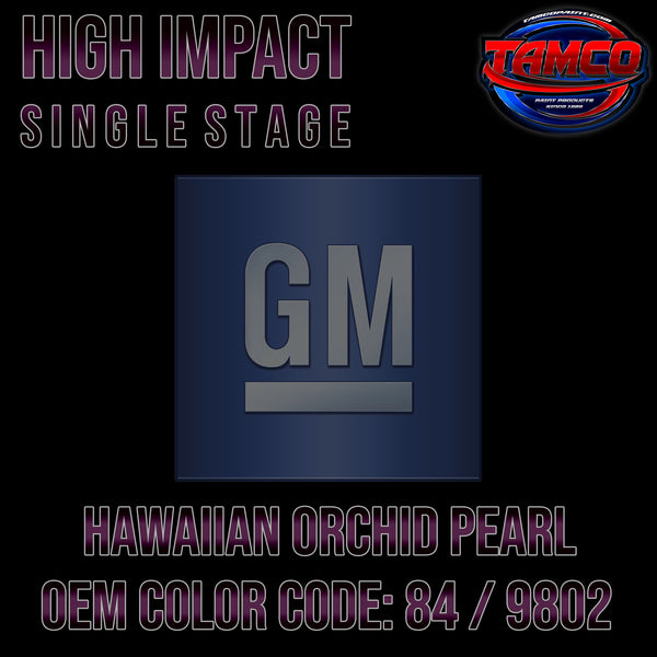GM Hawaiian Orchid Pearl | 84 / 9802 | 1992-1996 | OEM High Impact Single Stage