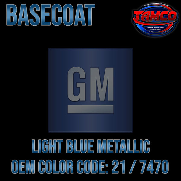 GM Light Blue Metallic | 21 / 7470 | 1982-1990 | OEM Basecoat