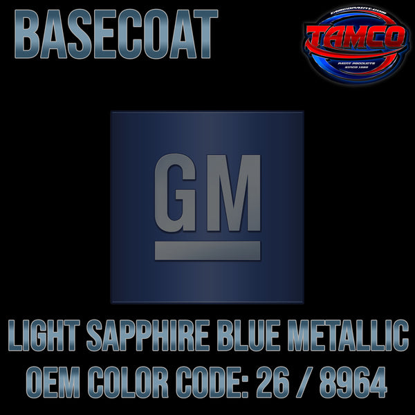 GM Light Sapphire Blue Metallic | 26 / 8964 | 1987-1991 | OEM Basecoat