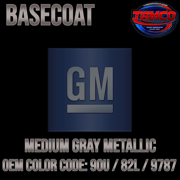 GM Medium Gray Metallic | 90U / 82L / 9787 | 1986-1993 | OEM Basecoat