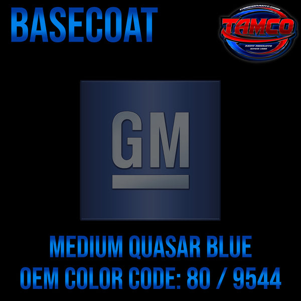 GM Medium Quasar Blue | 80 / 9544 | 1990-1993  | OEM Basecoat