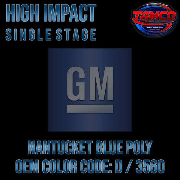 GM Nantucket Blue Poly | D / 3560 | 1967 | OEM High Impact Single Stage