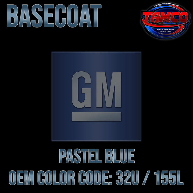 GM Pastel Blue | 32U / 155L | 2004-2007 | OEM Basecoat