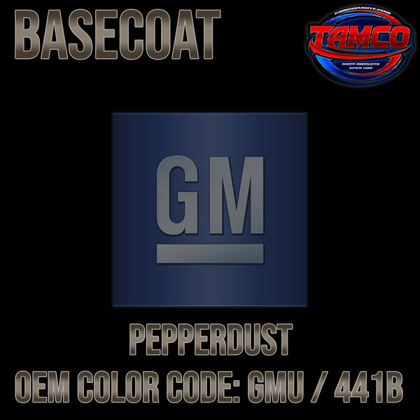 GM Pepperdust | GMU / 441B | 2017-2019 | OEM Basecoat