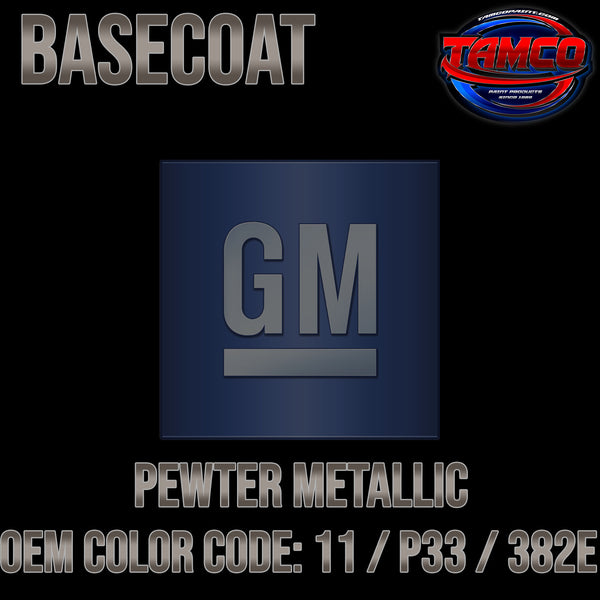 GM Pewter Metallic | 11 / P33 / 382E | 1998-2021 | OEM Basecoat